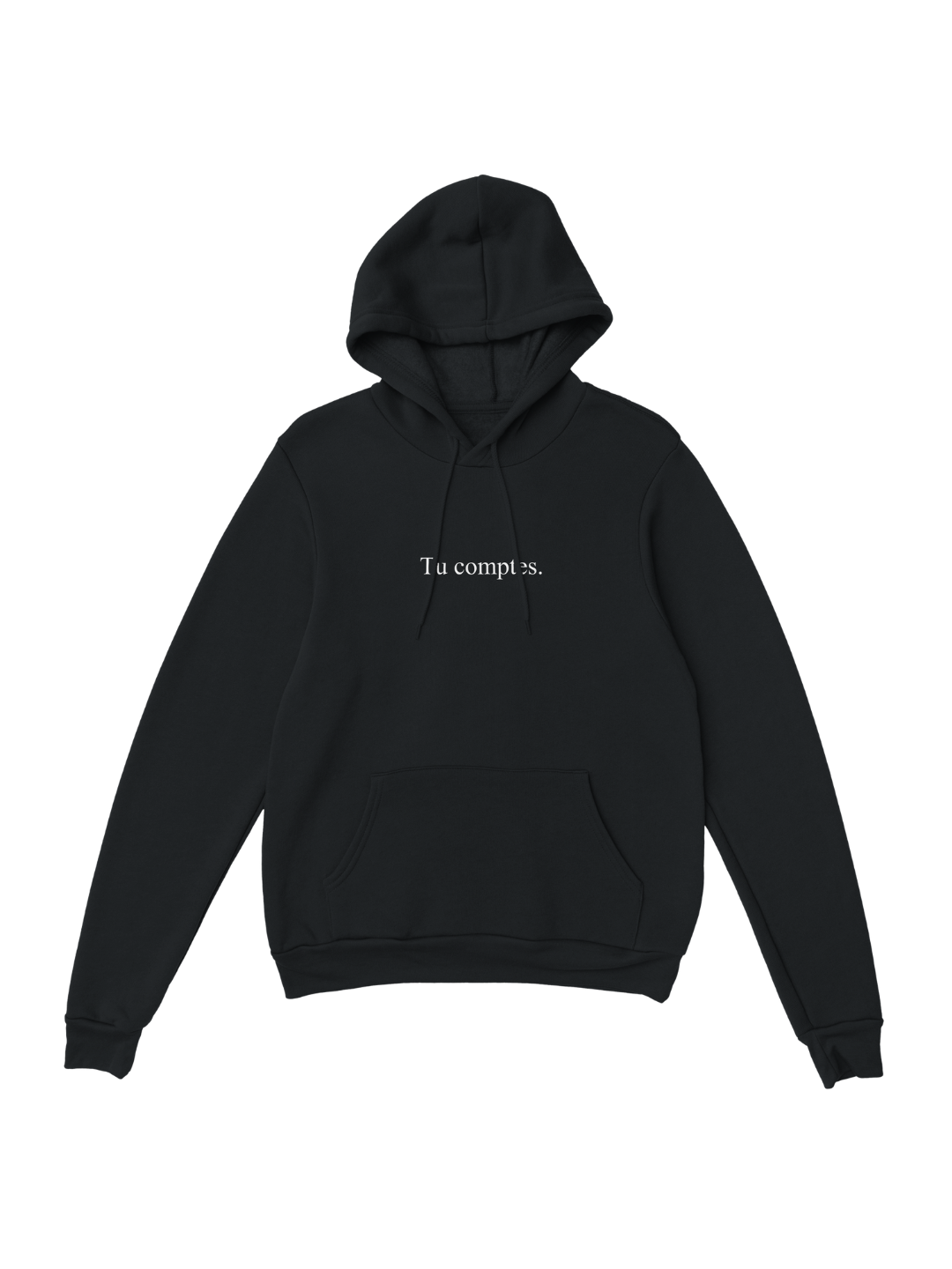Hoodie "Tu comptes" | Noir